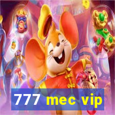 777 mec vip