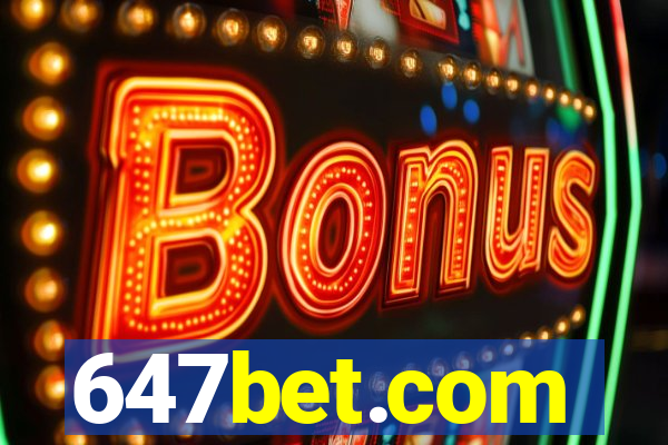 647bet.com