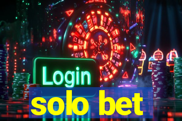 solo bet