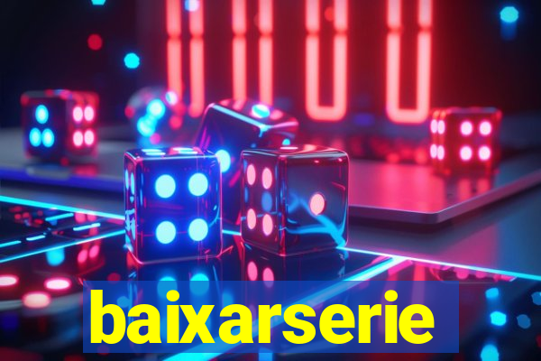 baixarserie