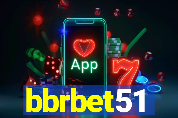 bbrbet51