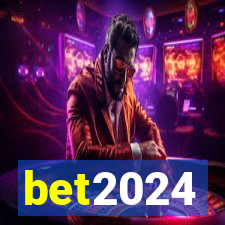 bet2024