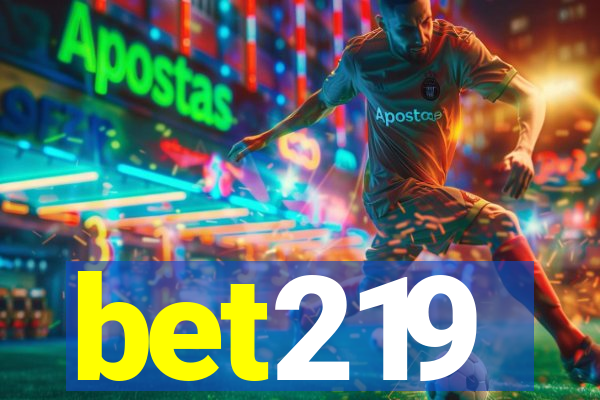 bet219