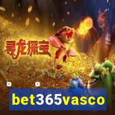 bet365vasco