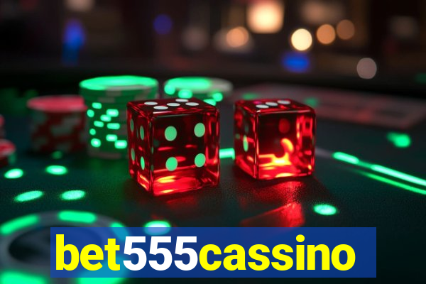 bet555cassino