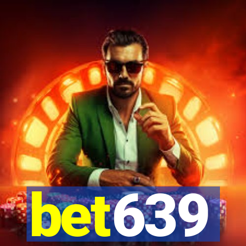 bet639