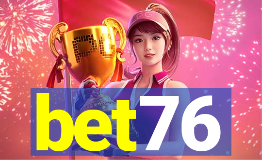 bet76