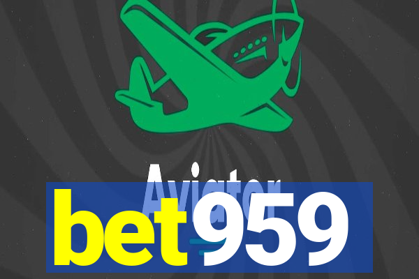 bet959