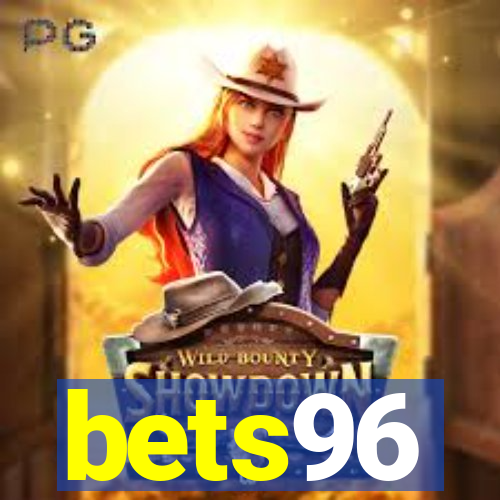 bets96