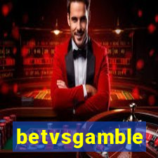 betvsgamble