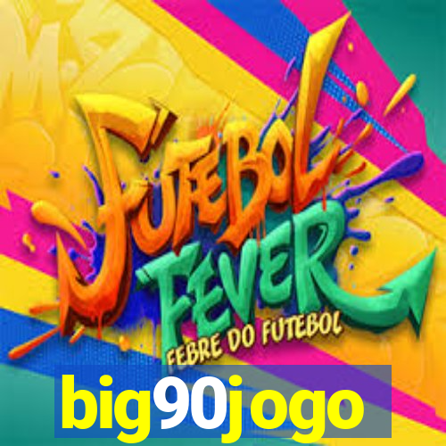 big90jogo