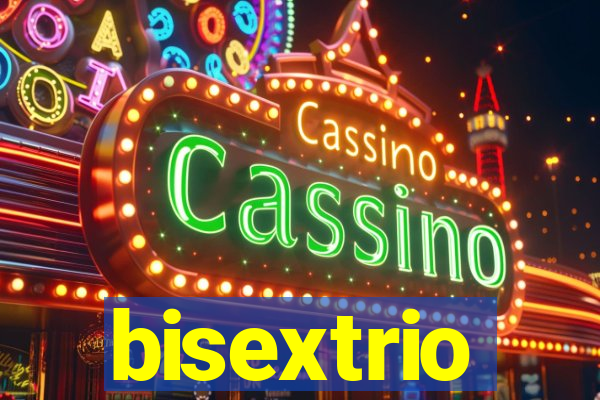 bisextrio