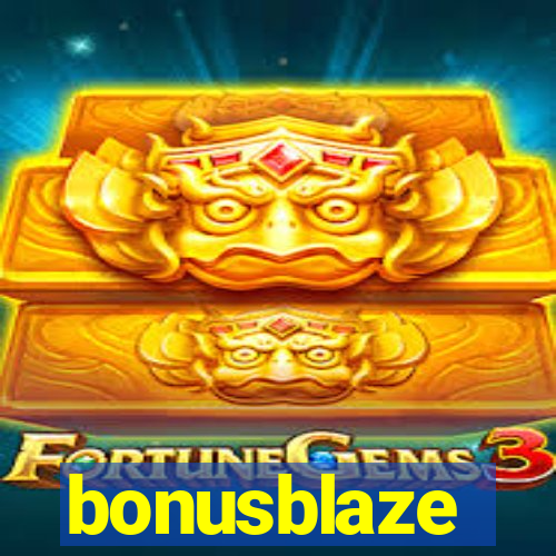 bonusblaze