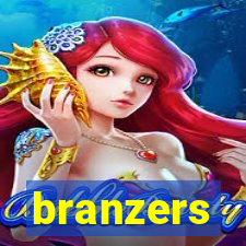 branzers