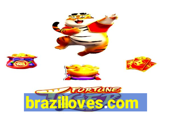 brazilloves.com