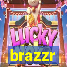 brazzr