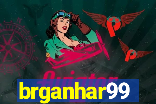 brganhar99