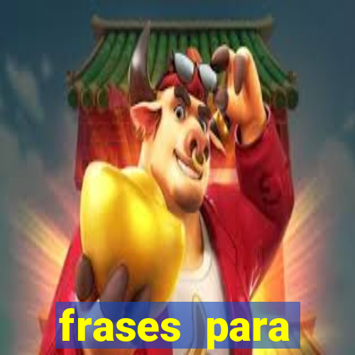 frases para provocar rivais