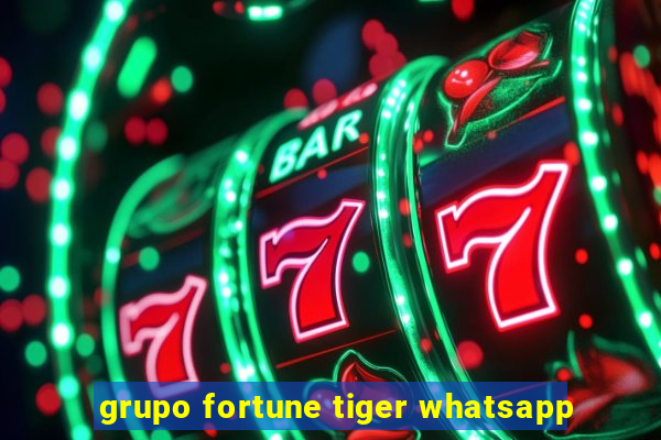 grupo fortune tiger whatsapp