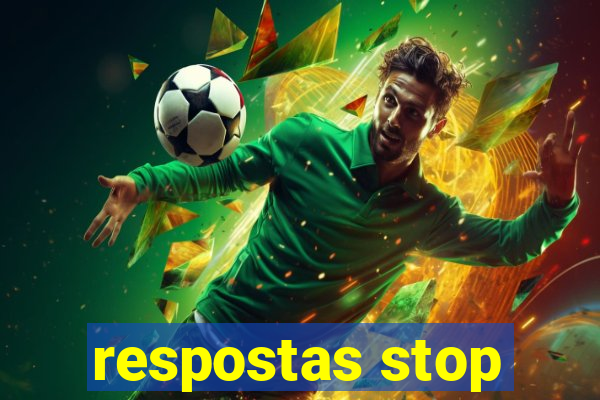 respostas stop