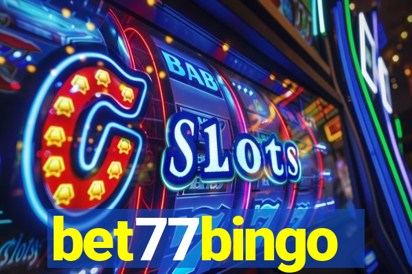 bet77bingo