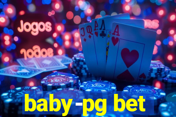 baby-pg bet