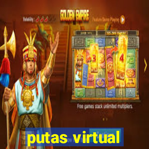 putas virtual