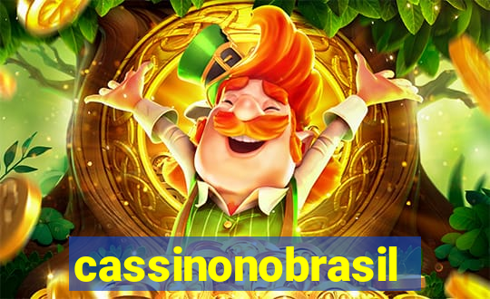 cassinonobrasil