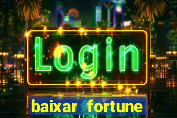 baixar fortune tiger para android