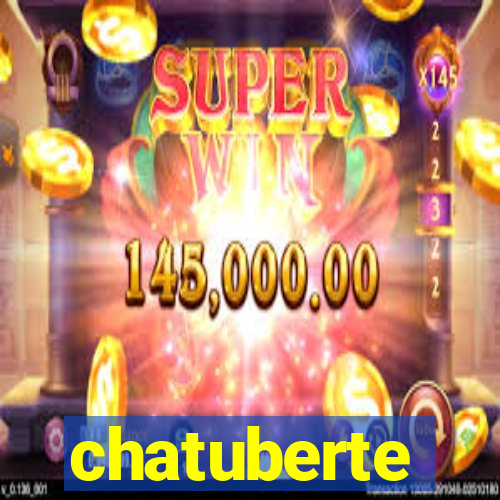 chatuberte