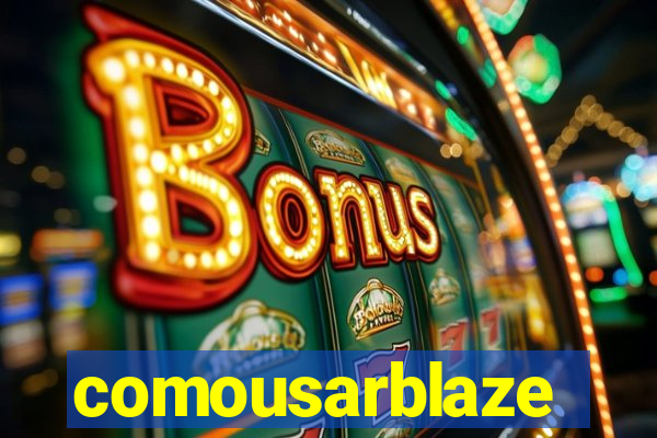 comousarblaze