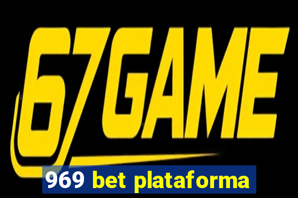 969 bet plataforma