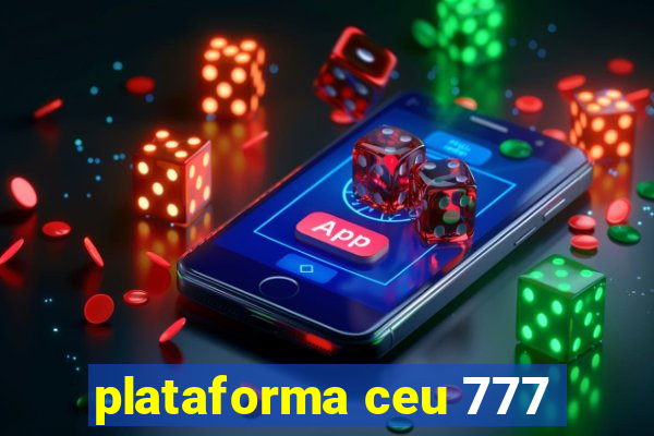 plataforma ceu 777