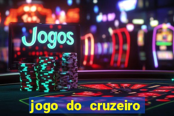 jogo do cruzeiro ao vivo hd