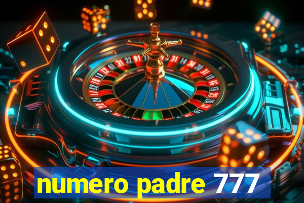 numero padre 777