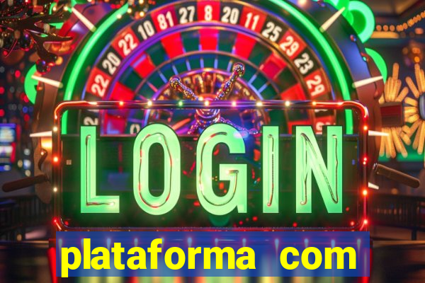 plataforma com conta demo fortune tiger