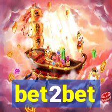 bet2bet