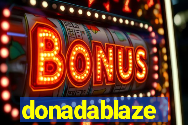 donadablaze