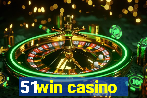 51win casino