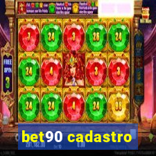 bet90 cadastro