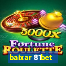 baixar 81bet