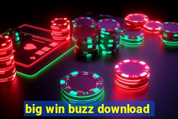 big win buzz download