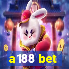 a188 bet