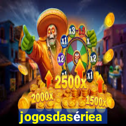 jogosdasériea