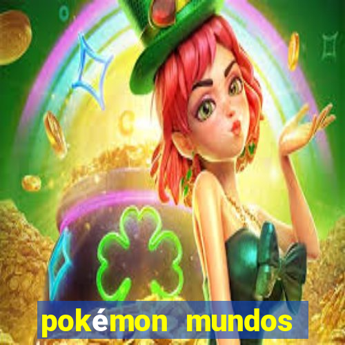 pokémon mundos elementais apk