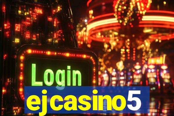 ejcasino5