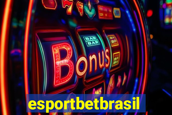 esportbetbrasil