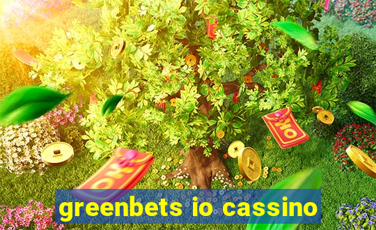 greenbets io cassino