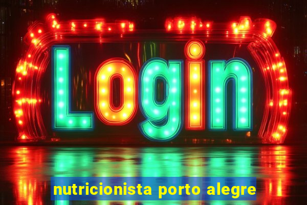 nutricionista porto alegre