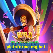 plataforma mg bet